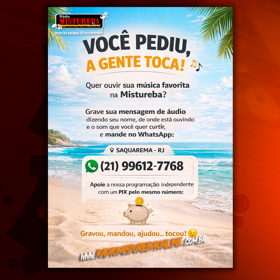 VOCÊ PEDIU A GENTE TOCA!