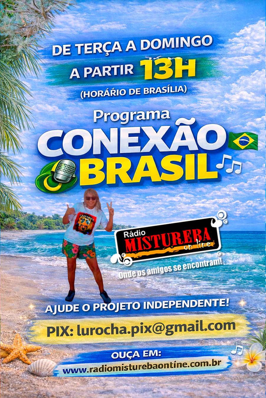 ALÔ GALERA DIA 22 01 26 PROGRAMA CONEXÃO BRASIL COM LU ROCHA DE VILATUR SAQUAREMA